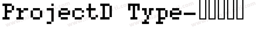 ProjectD Type字体转换